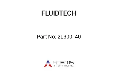 2L300-40 2L300-40