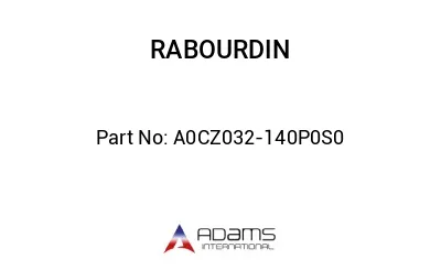 A0CZ032-140P0S0