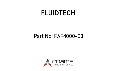 FAF4000-03 FAF4000-03