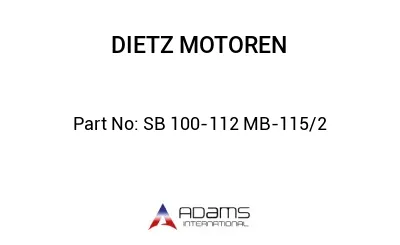 SB 100-112 MB-115/2 SB 100-112 MB-115/2